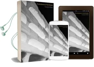 Descargar AudioLibro The Architecture of Paul Rudolph de Timothy M. Rohan año 2014