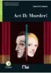 AudioLibro Act ii: Murder!. Book + cd de Gina Clemen