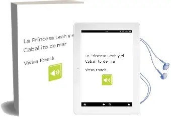 Descargar AudioLibro La Princesa Leah y el Caballito de mar de Vivian French año 2014