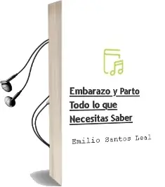 Descargar AudioLibro Embarazo y Parto. Todo lo que Necesitas Saber de Emilio Santos Leal año 2014