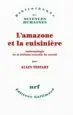 AudioLibro L Amazone et la Cuisinière : Anthropologie de la Division Sexuelle du Travail de Alain Testart