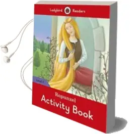 Descargar AudioLibro Rapunzel Activity Book - Ladybird Readers Level 3 de Varios Autores año 2014
