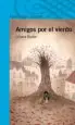 AudioLibro Amigos por el Viento de Liliana Bodoc