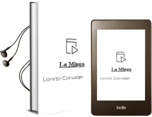 Descargar AudioLibro La Minga de Loreto Corvalán año 2014