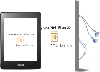 Descargar AudioLibro La voz del Viento de Pemón Bouzas año 2014