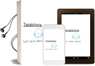 Descargar AudioLibro Tanatologia de Luis Carlos Alonso año 2014