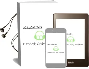 Descargar AudioLibro Los Boxtrolls de Elizabeth Cody Kimmel año 2014