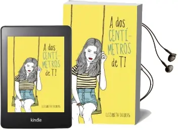 Descargar AudioLibro A dos Centímetros de ti de Elizabeth Eulberg año 2014