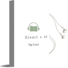 Descargar AudioLibro Bleach nº 48 de Tite Kubo año 2014