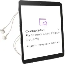 Descargar AudioLibro Contabilidad y Fiscalidad. Libro Digital. Docente de Rogelio Pesqueira Sánchez año 2014