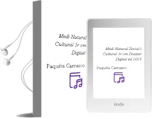 Descargar AudioLibro Medi Natural, Social i Cultural 3r cm. Dossier Digital (Ed. 2014) de Paquita Carrasco año 2014