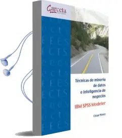 Descargar AudioLibro Técnicas de Minería de Datos ibm Spss Modeler de César Pérez año 2014