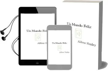 Descargar AudioLibro Un Mundo Feliz de Aldous Huxley año 2014