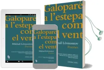 Descargar AudioLibro Galoparé a l Estepa com el Vent. Poemes de Mikhail Lermontov año 2014
