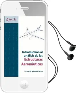 Descargar AudioLibro Introducción al Análisis de Estructuras Aeronáuticas de Enrique De La Fuente Tremps año 2014
