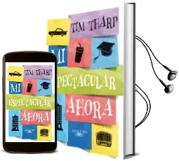 Descargar AudioLibro Mi Espectacular Ahora de Tim Tharp año 2014