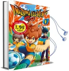 Descargar AudioLibro Ps Inazuma Eleven go 1 de Tenya Yabuno año 2014