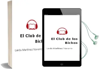 Descargar AudioLibro El Club de los Bichos de Laida Martínez Navarro año 2014