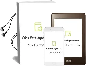 Descargar AudioLibro Ética para Ingenieros de Cuauhtémoc Carbajal año 2014