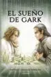 AudioLibro (I.B.D.) el Sueño de Gark de Santiago González Torrejón