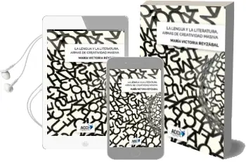 Descargar AudioLibro La Lengua y la Literatura, Armas de Creatividad Masiva de María Victoria Reyzábal año 2014