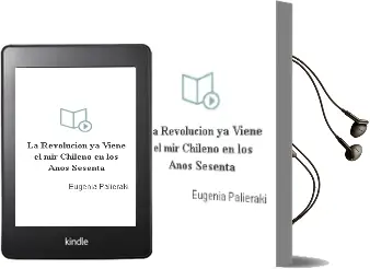 Descargar AudioLibro ¡La Revolución ya Viene! el mir Chileno en los Años Sesenta de Eugenia Palieraki año 2014