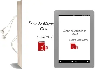 Descargar AudioLibro Leer la Mente... o Casi de Beatriz Vilas Garro año 2014