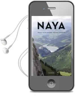 Descargar AudioLibro (I.B.D.) Naya de Paula Alejandra Gómez Osorio año 2014