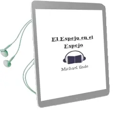Descargar AudioLibro El Espejo en el Espejo de Michael Ende año 2014