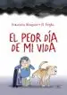 AudioLibro El Peor día de mi Vida de Francisco Hinojosa