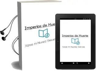 Descargar AudioLibro Imperios de Muerte de Xosé M. Núñez Seixas año 2014