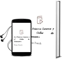 Descargar AudioLibro La Princesa Lauren y el Collar de Diamantes de Vivian French año 2014