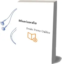 Descargar AudioLibro Misericordia de Benito Pérez Galdós año 2014