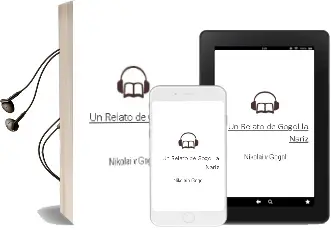 Descargar AudioLibro Un Relato de Gógol: La Nariz de Nikolái V. Gógol año 2014