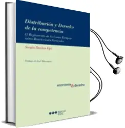 Descargar AudioLibro Distribucion y Derecho de la Competencia: El Reglamento de la uni on Europea Sobre Restricciones Verticales de Sergio Baches Opi año 2014