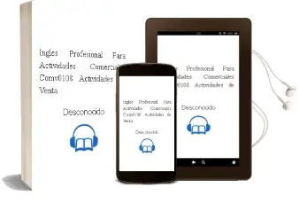 Descargar AudioLibro Inglés Profesional para Actividades Comerciales. Comv0108 - Actividades de Venta de Desconocido año 2014