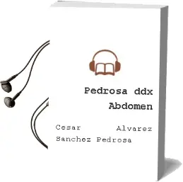 Descargar AudioLibro Pedrosa Ddx: Abdomen de Cesar Alvarez Sanchez Pedrosa año 2014
