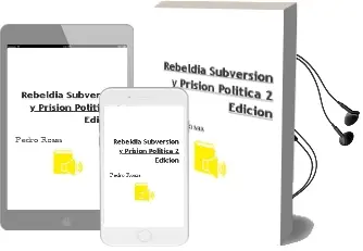 Descargar AudioLibro Rebeldía, Subversión y Prisión Política 2º Edición de Pedro Rosas año 2014
