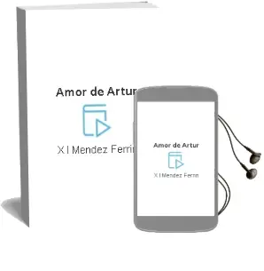 Descargar AudioLibro Amor de Artur de X. L. Méndez Ferrín año 2015