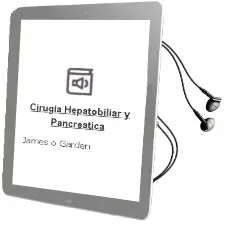 Descargar AudioLibro Cirugia Hepatobiliar y Pancreatica de James O. Garden año 2015