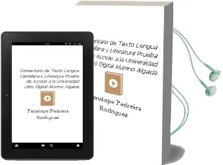 Descargar AudioLibro Comentario de Texto. Lengua Castellana y Literatura. Prueba de Acceso a la Universidad. Libro Digital Alumno. Algaida de Penélope Pedreira Rodríguez año 2015