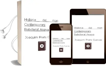 Descargar AudioLibro Història del món Contemporani. Batxillerat. Anaya de Joaquim Prats Cuevas año 2015
