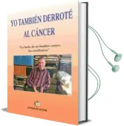 Descargar AudioLibro Yo También Derroté al Cáncer de Maly; Motoso, Mabel Motoso año 2015