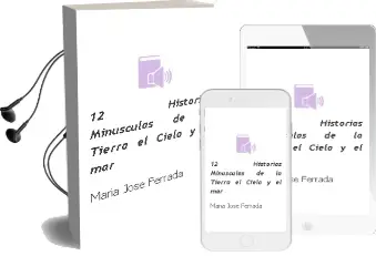 Descargar AudioLibro 12 Historias Minúsculas de la Tierra, el Cielo y el mar de María José Ferrada año 2015
