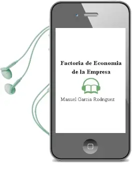 Descargar AudioLibro Factoría de Economía de la Empresa de Manuel García Rodríguez año 2015