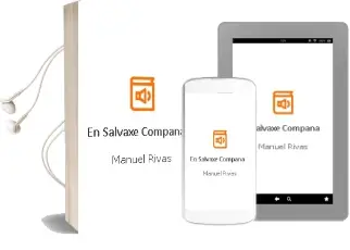 Descargar AudioLibro En Salvaxe Compaña de Manuel Rivas año 2015