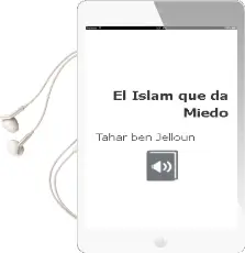 Descargar AudioLibro El Islam que da Miedo de Tahar Ben Jelloun año 2015