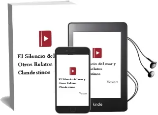 Descargar AudioLibro El Silencio del mar y Otros Relatos Clandestinos de Vercors año 2015