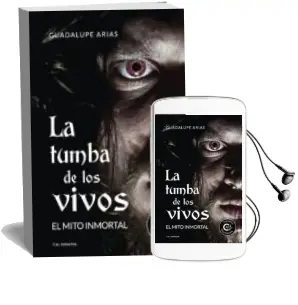 Descargar AudioLibro (I.B.D.) la Tumba de los Vivos: El Mito Inmortal de Guadalupe Arias año 2015