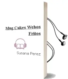 Descargar AudioLibro Mug Cakes (Webos Fritos) de Susana Pérez año 2015